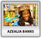 AZEALIA BANKS