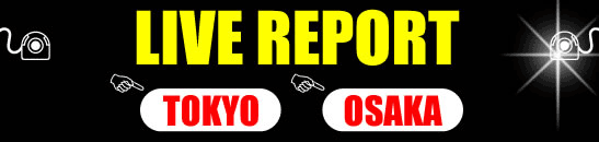 LIVE REPORT