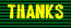 THANKS