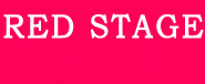 RED STAGE