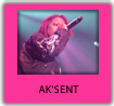 AK'SENT