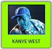 KANYE WEST