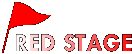 RED STAGE